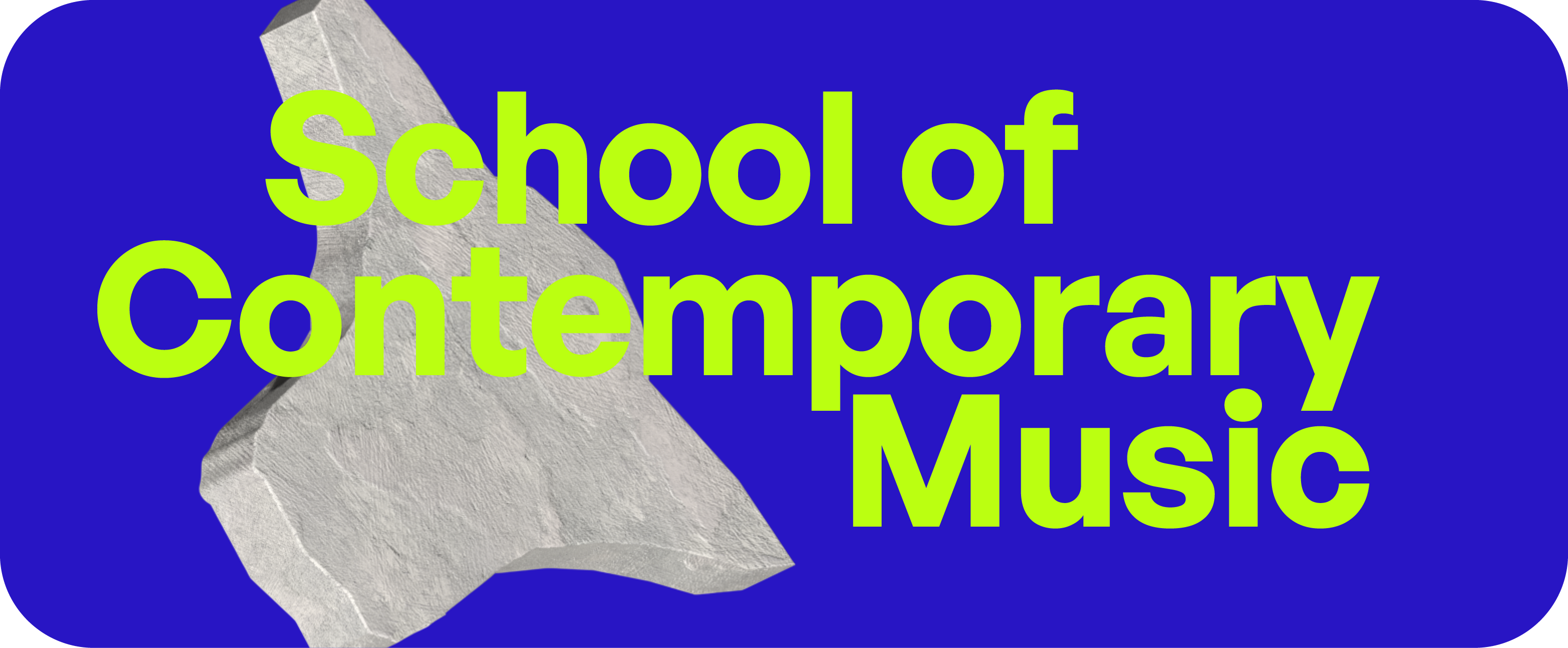 School of Contemporary Music