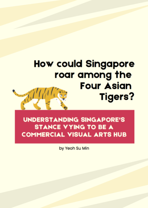 How could Singapore roar among the Four Asian Tigers